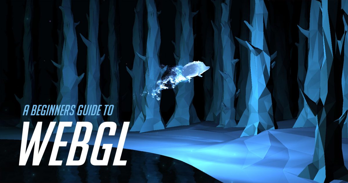 A Beginners Guide to WebGL